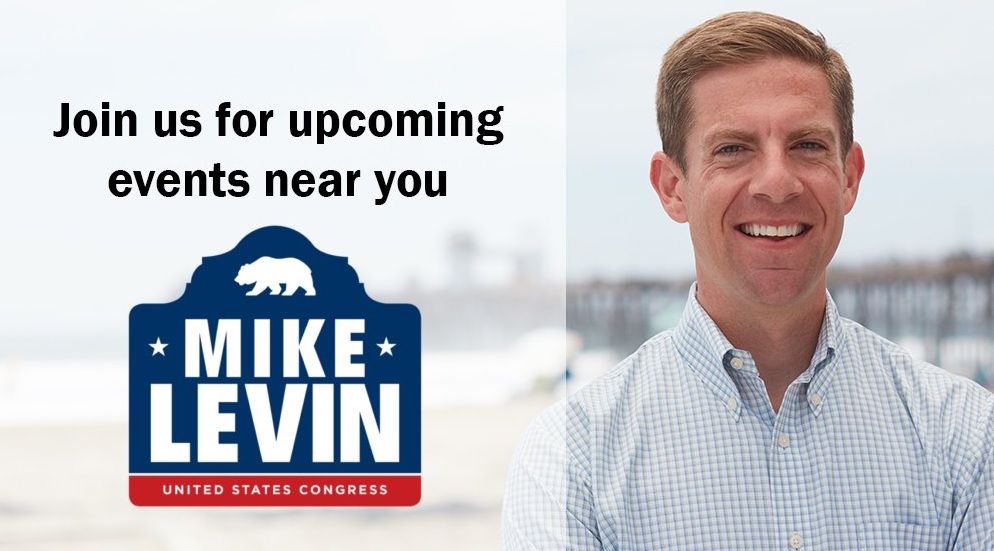 Democrat Mike Levin is running for Darrell Issa's seat in the House of Representatives.